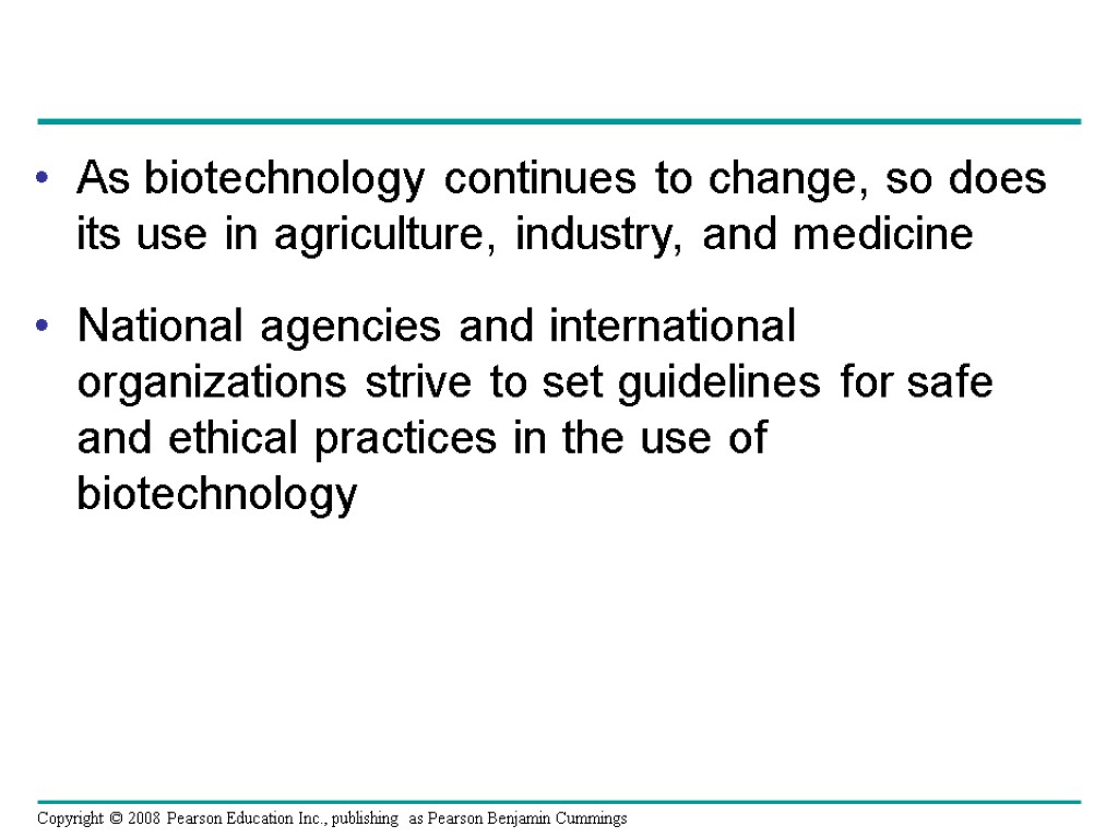 As biotechnology continues to change, so does its use in agriculture, industry, and medicine